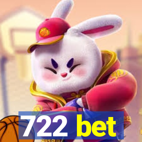 722 bet